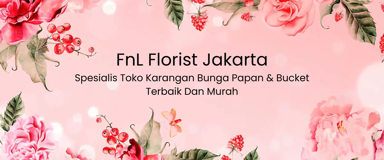 FnL Florist jakata